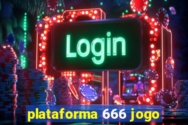 plataforma 666 jogo